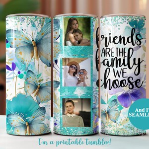 Friends Photo Sublimation Design for 20oz Tumbler, Friend Tumblers, Instant Download, SEAMLESS Tumbler, Photo Template, Add Your Photos