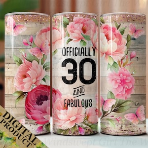 30e verjaardag magere beker sublimatieontwerp, 30e verjaardag clipart, verjaardag sublimatie, digitale 20oz bekers, roze bloemen, bloemen