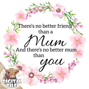 Non esiste una migliore Clipart della mamma per la sublimazione e la stampa, file PNG della mamma, download immediato, materiale stampabile per la festa della mamma, sublimazione della mamma