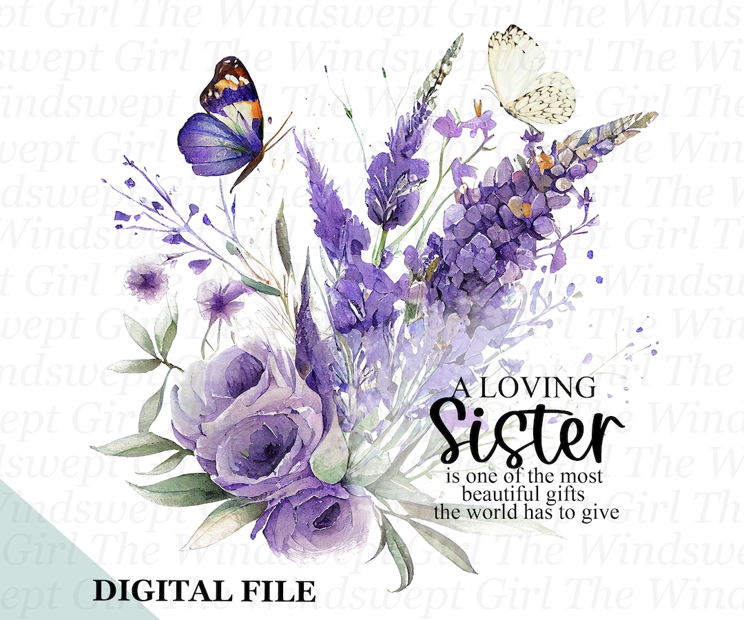 A Loving Sister Clipart, Sister Sublimation Graphics, Sister Printables ...