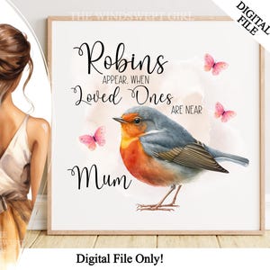 Roodborstjes verschijnen wanneer dierbaren in de buurt zijn PNG, moeder Memorial Clipart, Memorial sublimatie, Digitale bestanden, Digitale download, Robin Clipart
