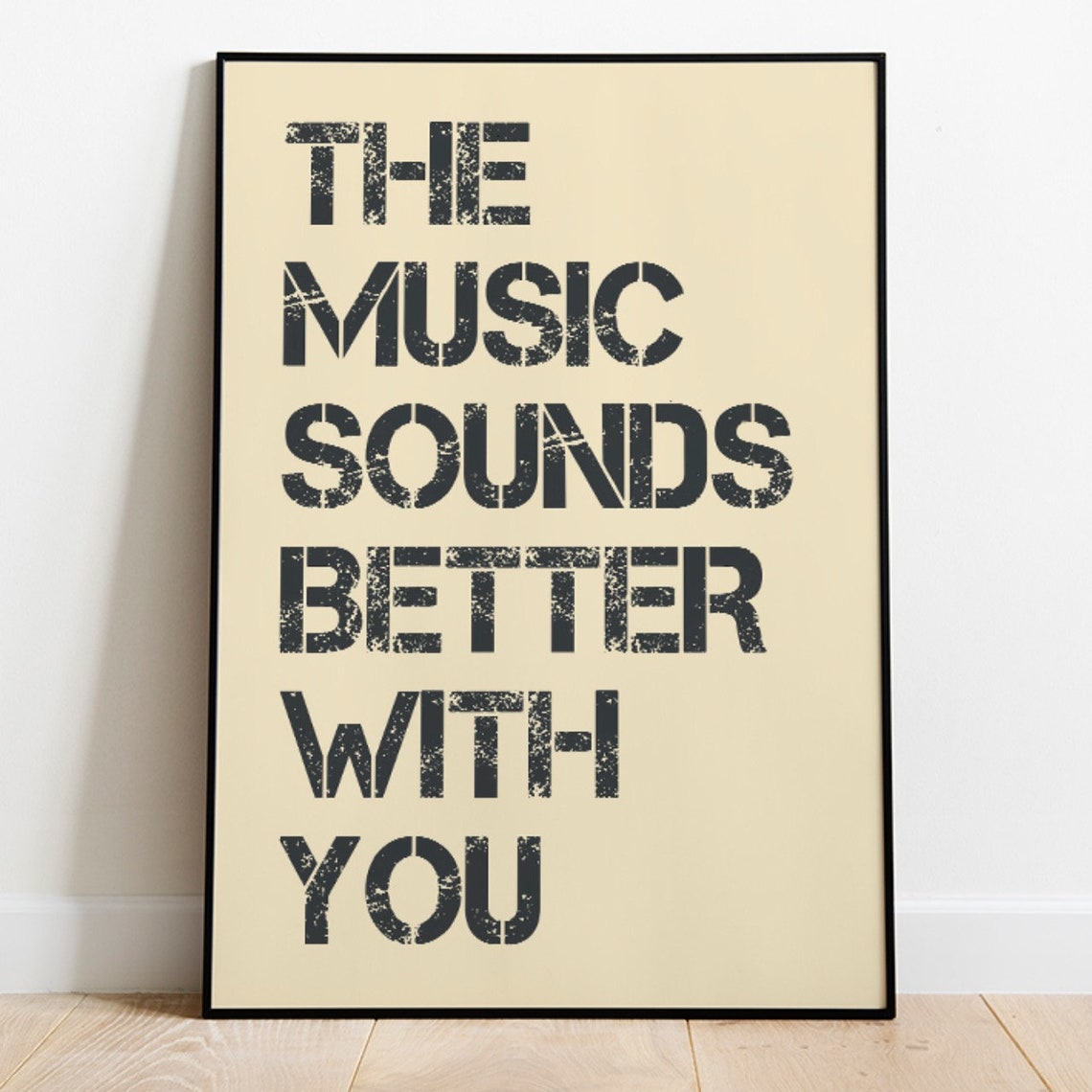 The Music Sounds Better With You Art Print Home Decor Wall Etsy