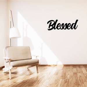 Blessed Metal Word Sign, Indoor Outdoor Blessed Metal Sign, Blessed Metal Wall Art, Housewarming Gift, Home Gift Ideas, Farmhouse Decor