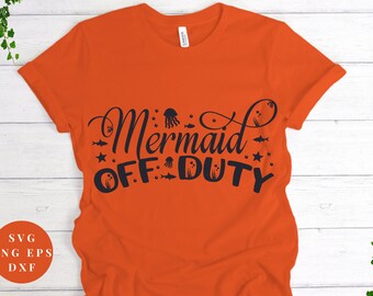 Download Mermaid Off Duty Svg Etsy