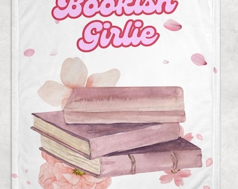 Bookish Girly Blanket Girly Reader Blanket Girly Bookish Blanket Reading Blanket Book Lover Gift Blanket Book Babe GF Gift