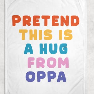 Kdrama Blanket  | Pretend This Is A Hug Blanket Kdrama Blanket Gift for Kdrama Fans Kdrama Gift