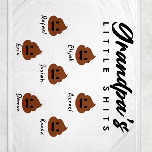 Grandpa&#39;s Little Sh*ts Funny Custom Blanket | Grandkids Name Grandparents Gifts | Christmas Gift | Poop Emoji Custom Blanket | Name Blanket