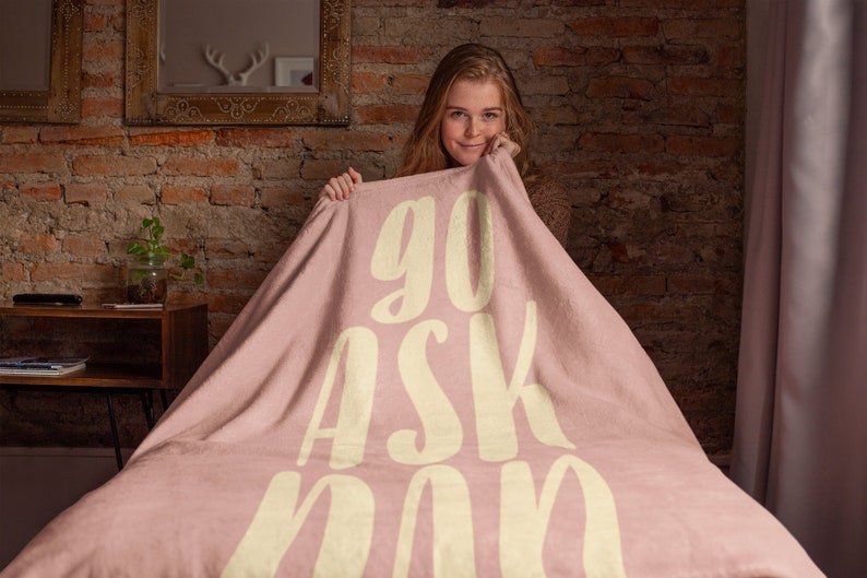 Go Ask Dad Fleece Blanket Perfect for Mom image 5