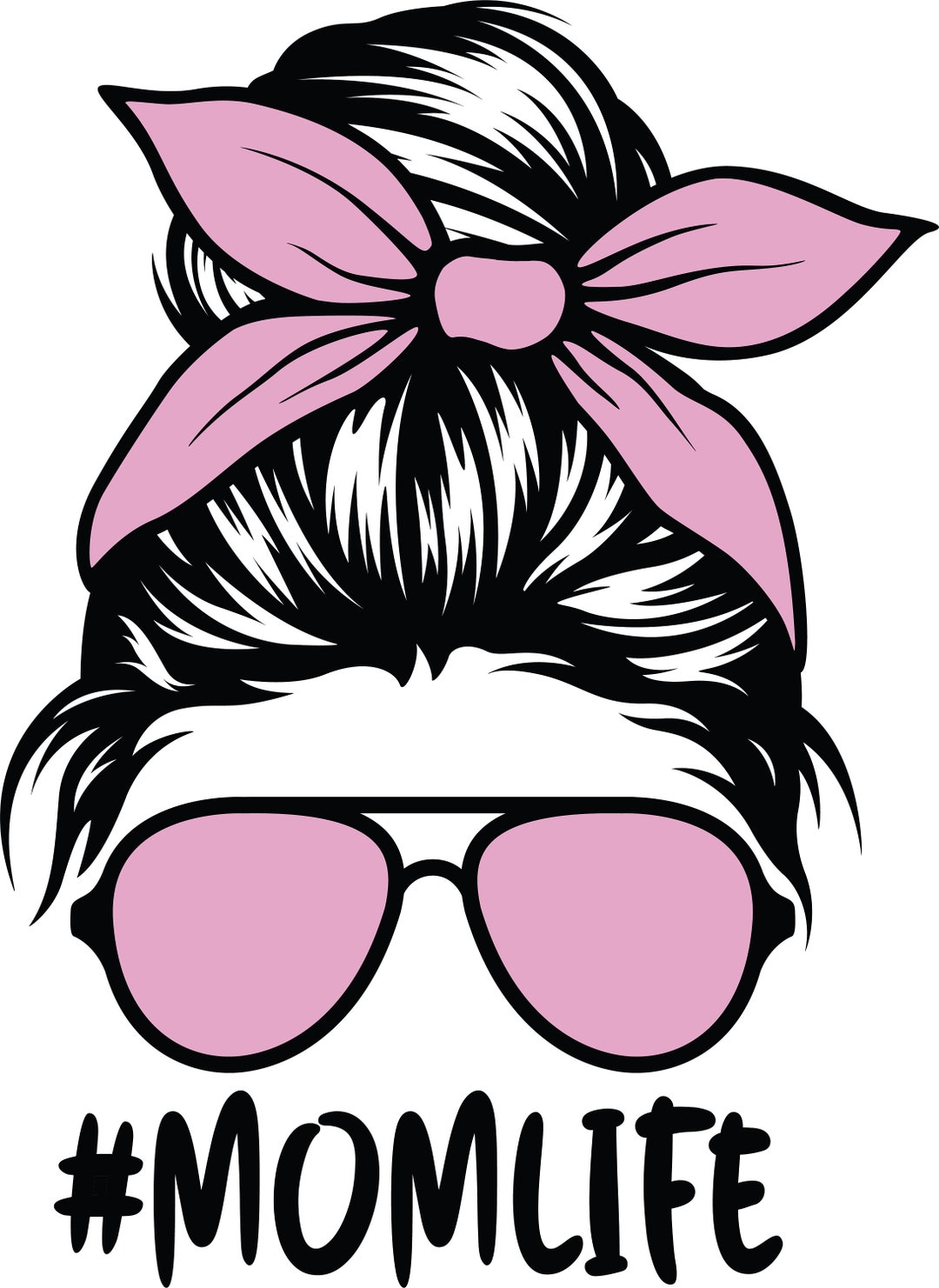 Mom Life Messy Bun With Sunglasses - Etsy