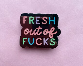 Fresh out of fucks enamel pin, cute glitter badge, swearing snarky gifts, anxiety mental health pin, stocking filler, jaded millenial