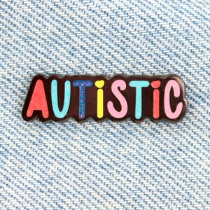 autistic enamel pin, autism awareness badge, neurodiversity pride, neurodivergent pin, autism gifts, adult spectrum gifts sticker pack