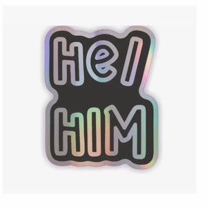 Adesivo olografico in vinile con il pronome "lui/lui", decalcomania dell'orgoglio LGBTQ+, adesivo lucido con identità di genere per laptop, bottiglia d'acqua o diario