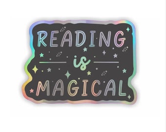 Reading is magical  holographic vinyl sticker