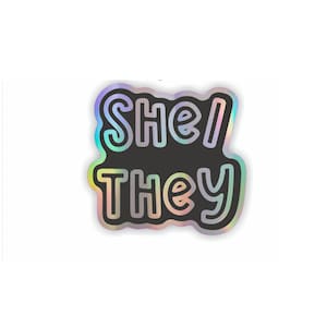 Zij/zij holografische sticker, niet-binaire queer sticker, voornaamwoorden zijn belangrijk, queer LGBTQ-transtrots, inclusie van gelijkheid, sociale rechtvaardigheid, identiteit