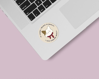 Odio tutti allo stesso modo, adesivo in vinile con citazione divertente, adesivo antisociale, regali per introversi, adesivo divertente per laptop, umorismo da ufficio