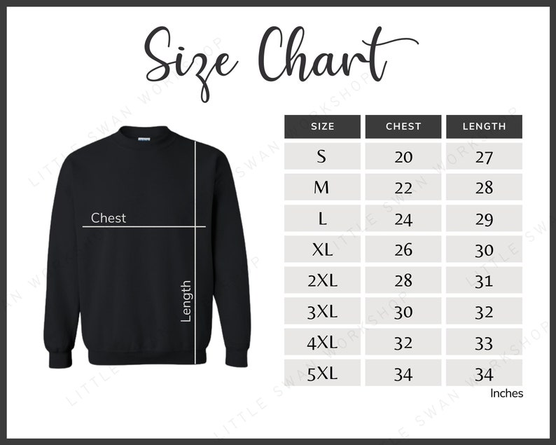 May include: A size chart for a sweatshirt with measurements for chest and length in inches. The chart shows sizes S through 5XL with corresponding chest and length measurements.