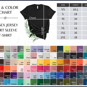 May include: Size and color chart for a unisex jersey short sleeve t-shirt. The chart shows sizes XS to 3XL with corresponding chest and length measurements in inches. A color chart displays a variety of colors for the t-shirt.