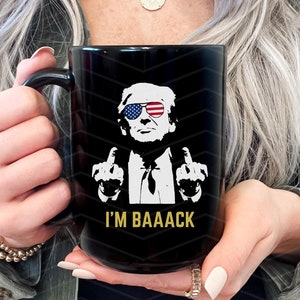 Funny Trump Mug: Republican Gift, Trump Supporter Coffee Cup