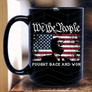 Trump Supporter Coffee Mug We The People Coffee Cup Funny Republican Gift for Trump Supporter Drinkware Political Gift
