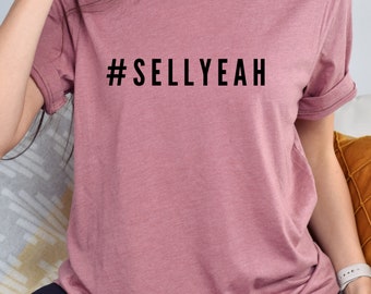 Funny Realtor Shirt: #SellYeah Real Estate Gift