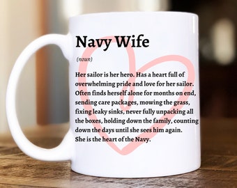 NAVY WIFE Mug, Gift for Navy Spouse, US Navy gifts, Military mugs, Patriotic Coffee mug,Sailor mug, Navy Wife definition