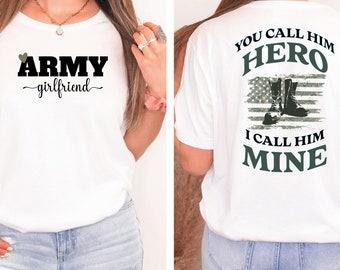 Proud Army Girlfriend Tshirt, Army Girlfriend t shirt, Soldiers Girl tee, Veteran's Girlfriend t-shirt, Gift for Army Girlfriend, Army tee