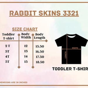 May include: A black toddler t-shirt with a size chart. The chart shows body width and length measurements in inches for sizes 2T, 3T, 4T, and 5T. The text "RABBIT SKINS 3321" is at the top.