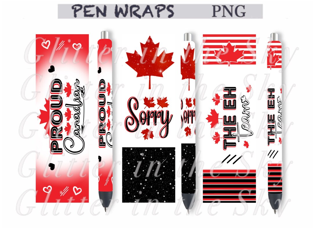 Canada Pen Wraps Canadian Pen Wraps Inkjoy Glitter Pen Etsy