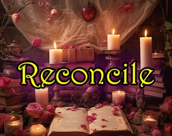 May include: A still life image with the word "Reconcile" in yellow letters on a purple background. The image features an open book with pink rose petals, lit candles, and antique books.