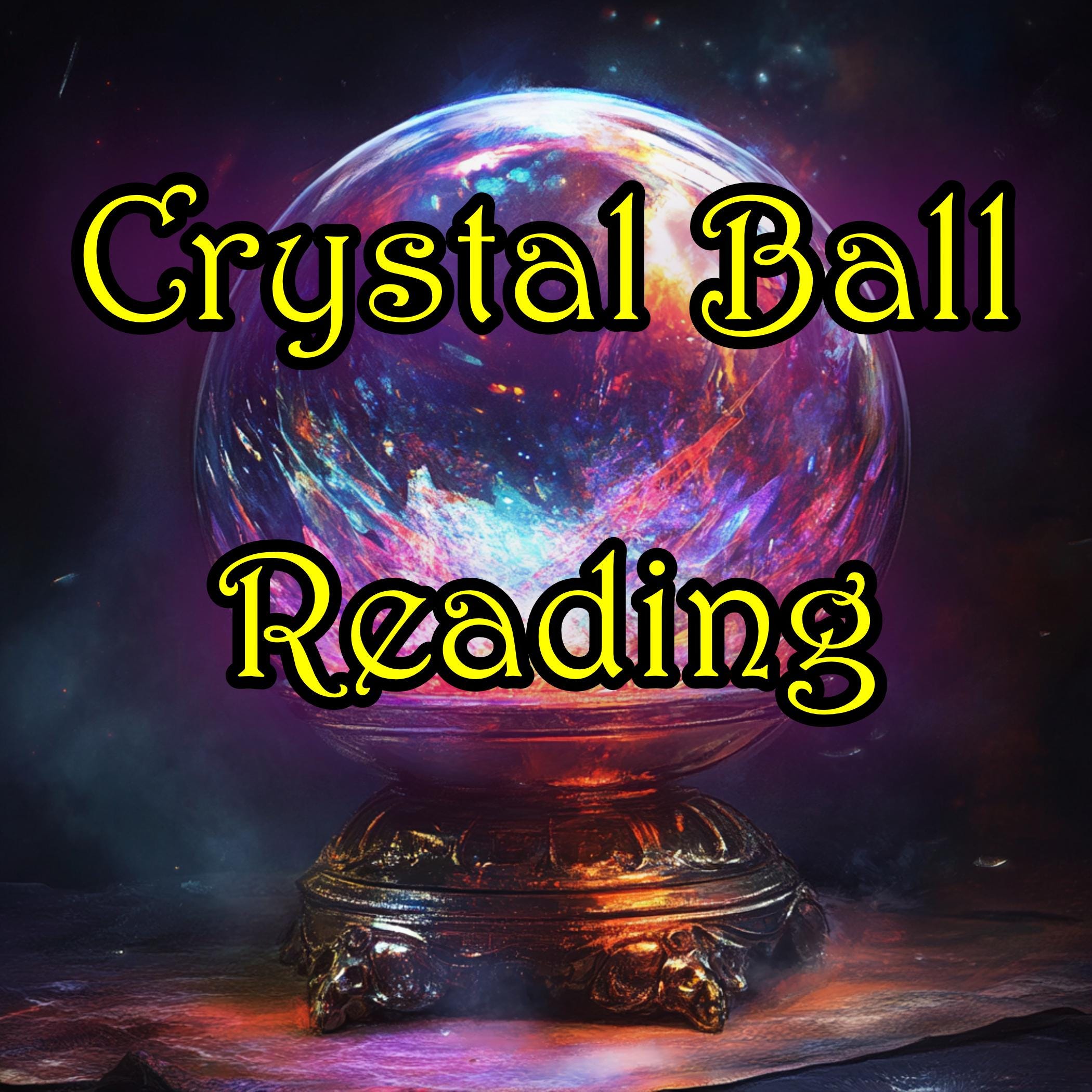Crystal Ball Reading - Love, Relationship, Finances, Work, Location - General or themed crystal ball fortune Tarot Readings