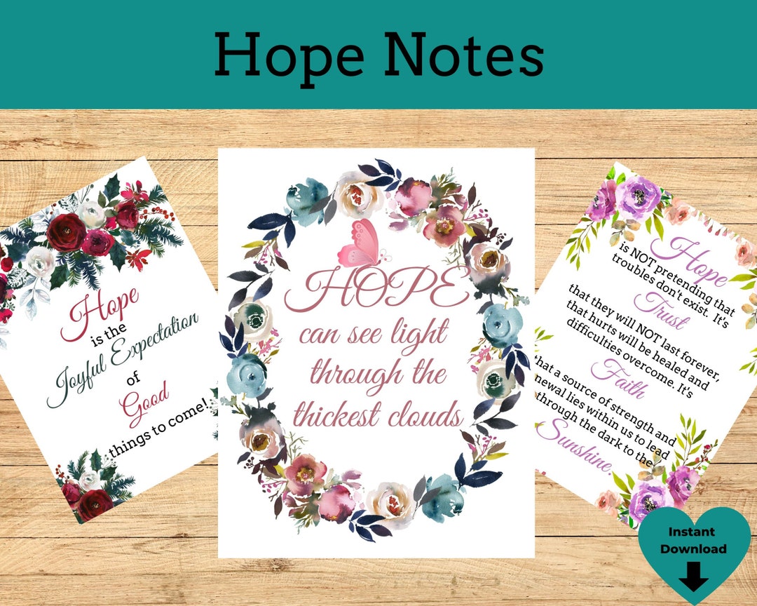 Hope Notes/inspiring and Positive Notes/printable Hope Signs/lds