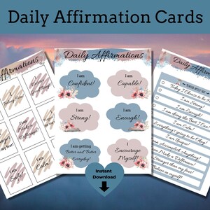 Printable Daily Affirmation Cards for Men, Women, Teens, and Kids for positive encouragement, mindfulness and self care