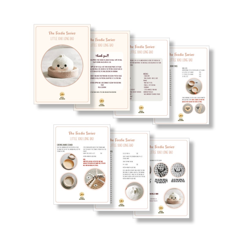 May include: A set of printable crochet patterns for making a small, amigurumi-style steamed bun, called a "Xiao Long Bao". The patterns are titled "The Foodie Series: Little Xiao Long Bao".