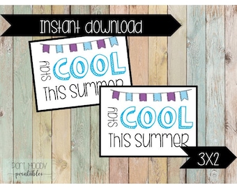 Stay Cool This Summer - Teacher end of year gift tags, summer break, student gift tag