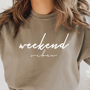 Weekend Vibes SVG, T Shirt, Mug Svg, Holiday Svg, Girl Weekend Svg, Summer Svg, Weekend Shirt Svg, Png, Dfx Cut Files, Cricut, Silhouette