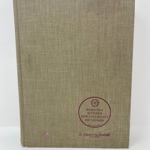 Webster&#39;s Seventh New Collegiate Dictionary vintage hardback book / 1965 Based on Third New Inter / G & C Merriam Company, Springfield Mass