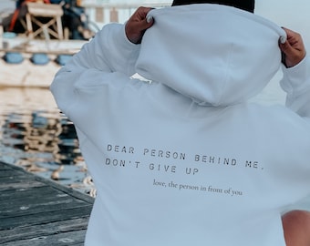 Dear Person Behind Me Hoodie, Aesthetic Oversized Sweatshirt, Person Behind Me Sweatshirt, Aesthetic Be Kind Sweatshirt, Mental Health