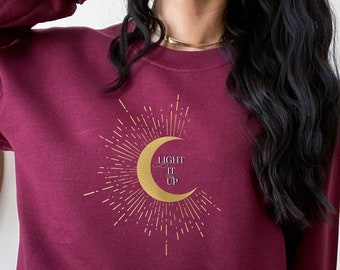 ACOTAR Sweatshirt, Light It Up Sweatshirt, ACOTAR,  Crescent City Tshirt, Sarah J Maas, ACOTAR, Bookish Sweatshirt, Bookish Gift