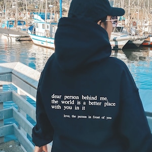 Dear Person Behind Me Hoodie, Dear Person Behind Me Sweatshirt, Aesthetic Be Kind Sweatshirt, Positivity Sweater, Mental Health Matters zdjęcie 1