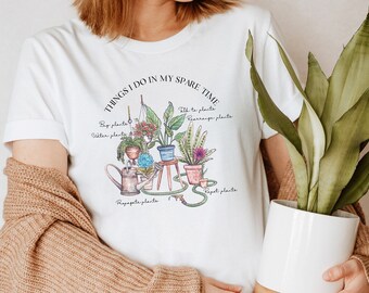 Chemise de jardinage, cadeau de jardinier, choses que je fais dans mon t-shirt de temps libre, cadeau d’amoureux de plante, chemise drôle de plante, chemise de dame de plante, tee-shirt de maman de plante