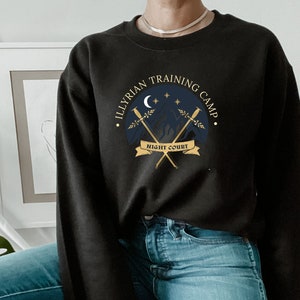 Illyrian Training Camp, Sarah J Mass Sweatshirt, ACOTAR sweatshirt, Night Court, Illyrian Sweatshirt, Velaris, Bookish Sweatshirt, ACOMAF,