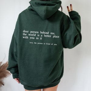 Dear Person Behind Me Hoodie, Dear Person Behind Me Sweatshirt, Aesthetic Be Kind Sweatshirt, Positivity Sweater, Mental Health Matters zdjęcie 5