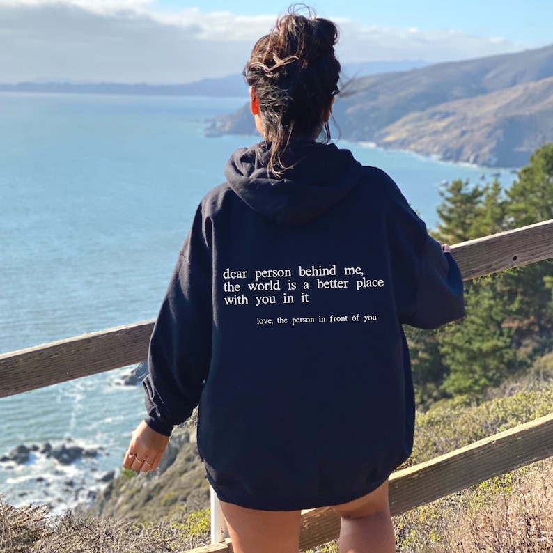 Dear Person Behind Me Hoodie, Dear Person Behind Me Sweatshirt, Aesthetic Be Kind Sweatshirt, Positivity Sweater, Mental Health Matters zdjęcie 4