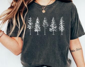 Comfort Colors Pine Tree T-shirt, Evergreen Trees, Nature Lover Gift, Camping Shirt Hiking Shirt Rustic Nature Crewneck Sweatshirt for Women