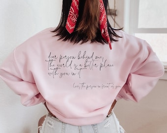 Dear Person Behind Me Hoodie, Dear Person Behind Me Sweatshirt, Aesthetic Be Kind Sweatshirt, Positivity Sweater,  Mental Health Matters