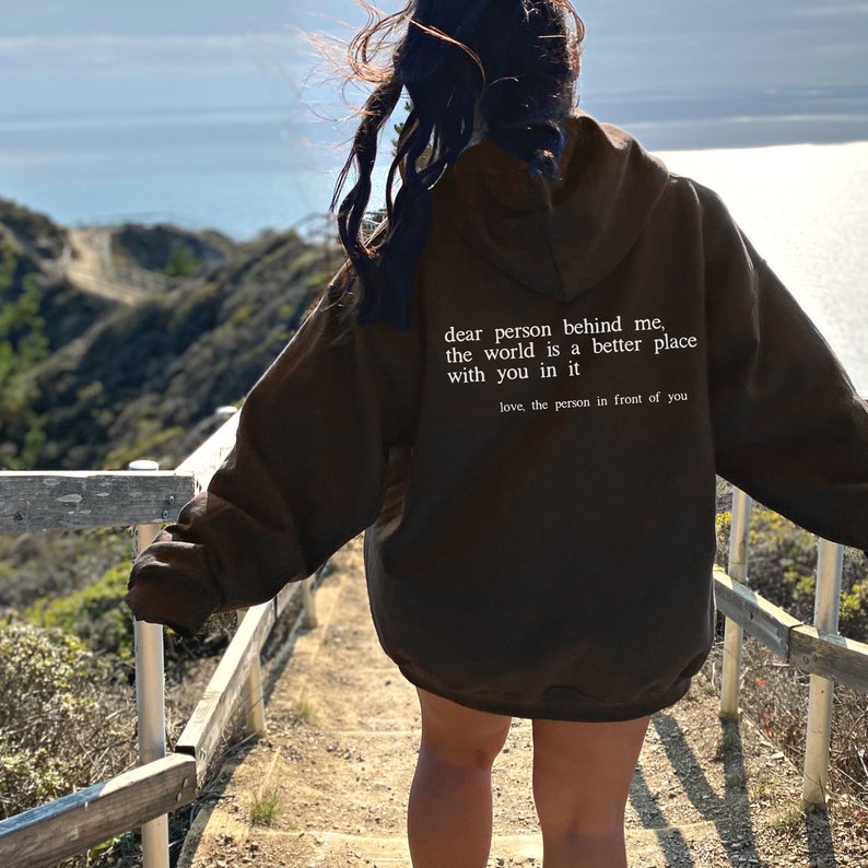 Dear Person Behind Me Hoodie, Dear Person Behind Me Sweatshirt, Aesthetic Be Kind Sweatshirt, Positivity Sweater, Mental Health Matters zdjęcie 3