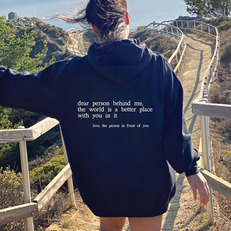 Dear Person Behind Me Hoodie, Dear Person Behind Me Sweatshirt, Aesthetic Be Kind Sweatshirt, Positivity Sweater, Mental Health Matters zdjęcie 2