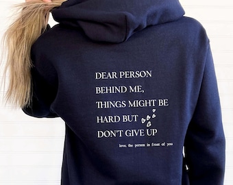 Dear Person Behind Me Hoodie, Aesthetic Oversized Sweatshirt, Person Behind Me Sweatshirt, Aesthetic Be Kind Sweatshirt, Mental Health