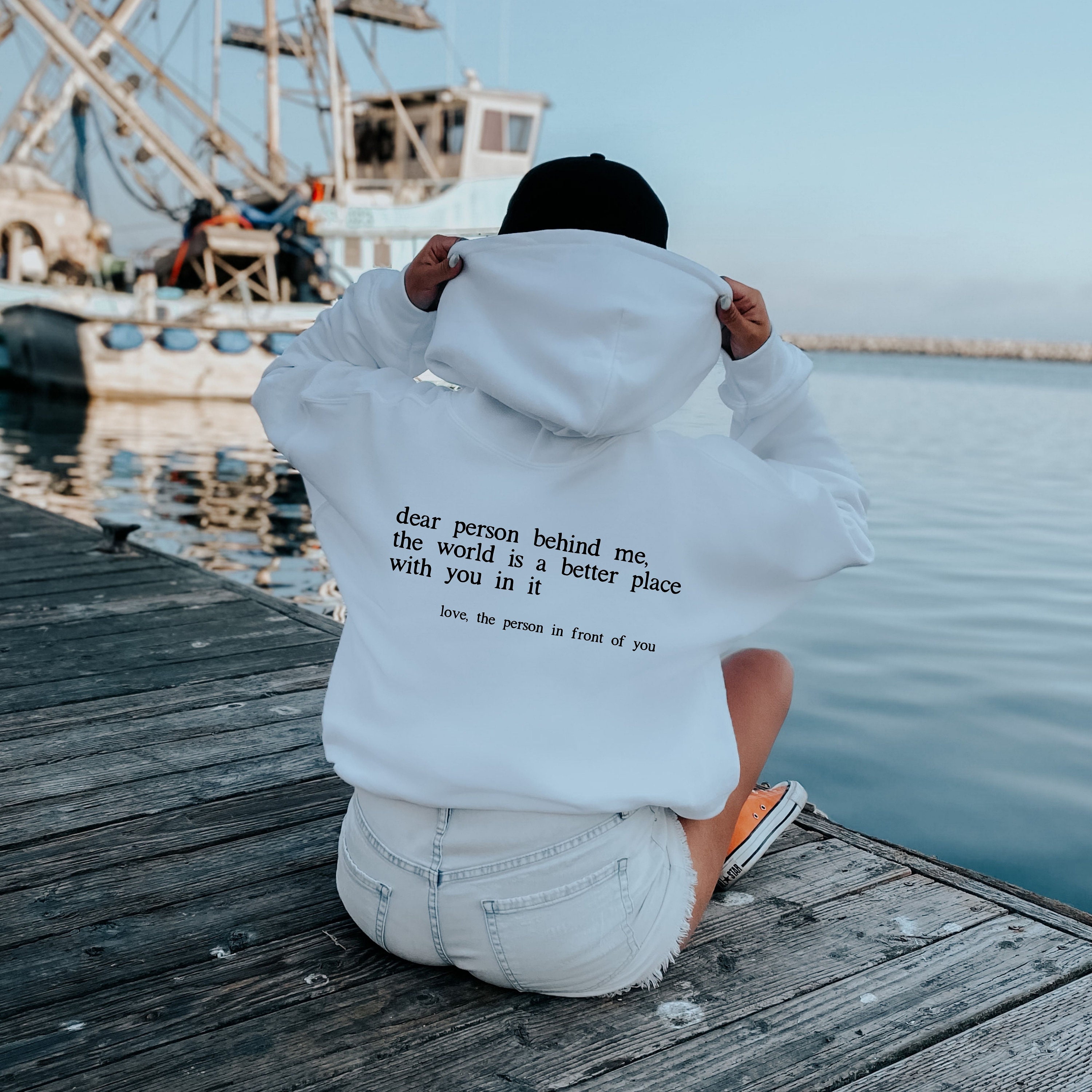 Sweat à Capuche « You Are Enough », « Dear Person Behind Me