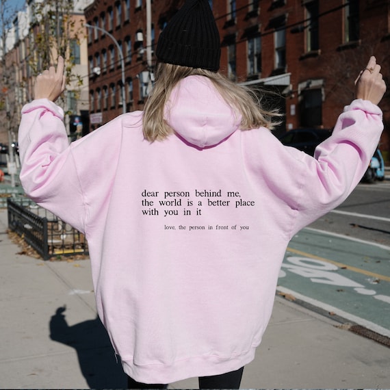 Dear Person Behind Me Hoodie, Aesthetic Oversized Sweatshirt, Person Behind Me Sweatshirt, Aesthetic Be Kind Sweatshirt, Mental Health